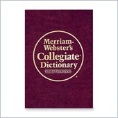 Merriam-Webster 10th Annual Collegiate Dictionary Eleventh Edition