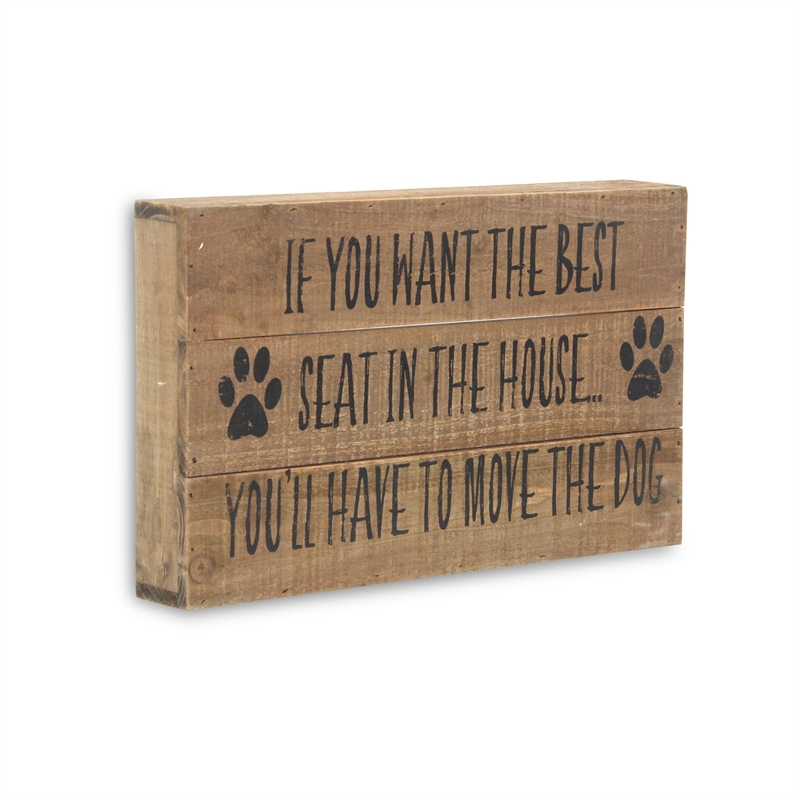 Mae Move The Dog Wall Sign