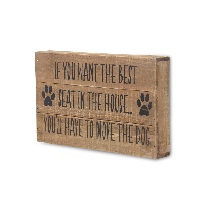Mae Move The Dog Wall Sign