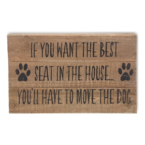 Mae Move The Dog Wall Sign