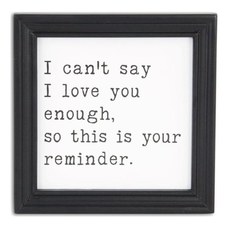 Fairgrove Square Wood Wall Sign - I can't say I love you enough