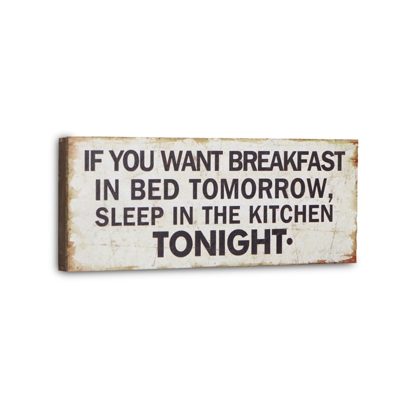 Mia If You Want Breakfast Wooden Wall Sign