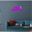 Bold & Beautiful Neon Sign - 26