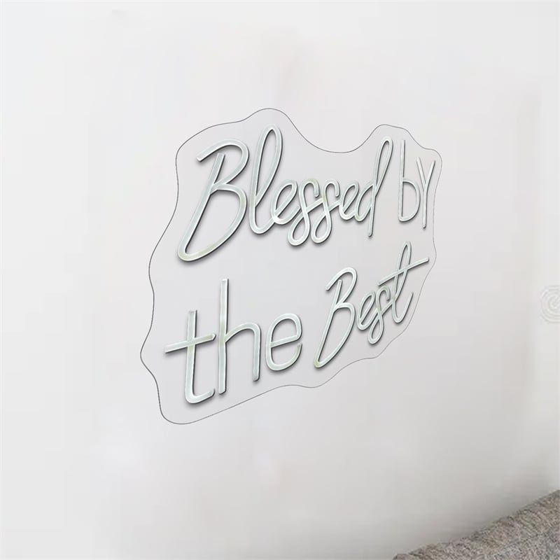 Blessed by the Best Neon Sign - 20