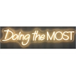 Doing the Most Neon Sign - 30