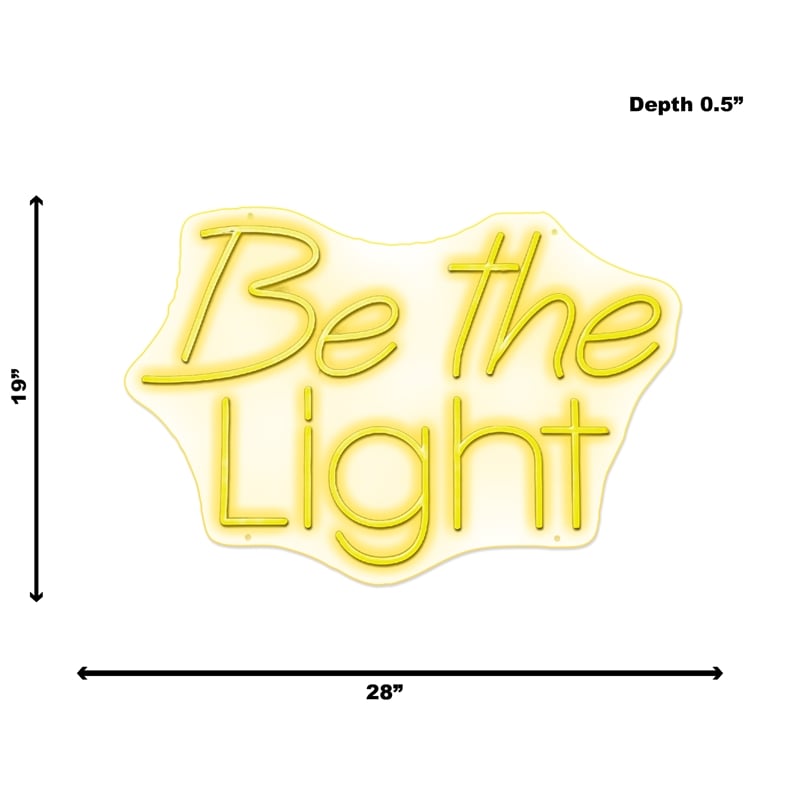 Be the Light Neon Sign - 28