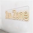 Zen Zone Neon Sign - 28
