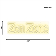 Zen Zone Neon Sign - 28