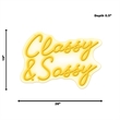 Classy & Sassy Neon Sign - 26