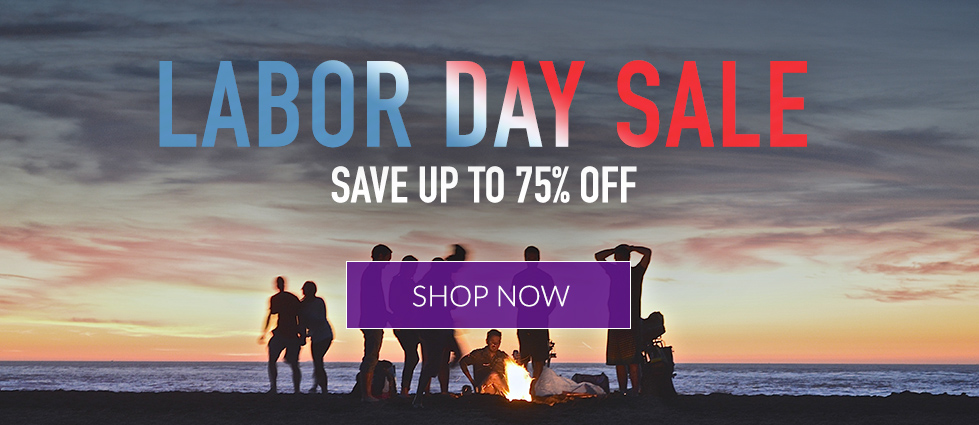 Labor Day Sale - Save up to 75% Off