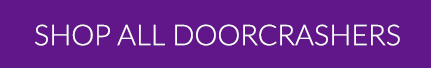 Shop All Door Crashers