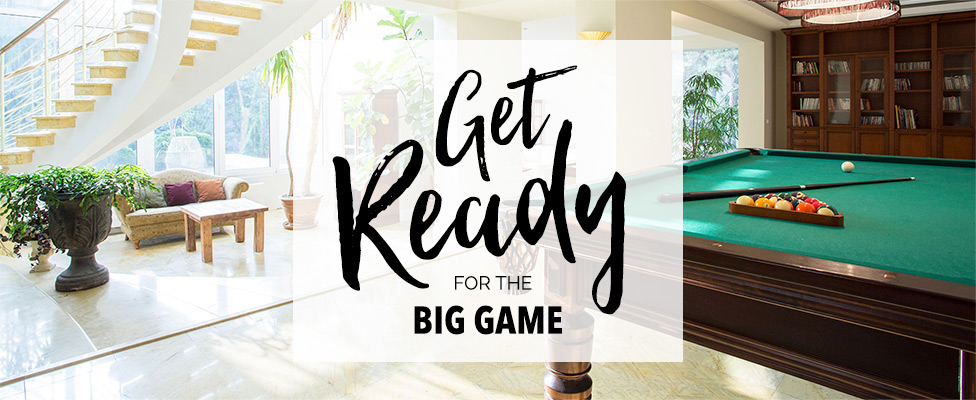 Get Ready for the Big Game