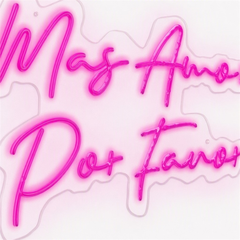 Maklaine Mas Amor Por Favor LED Neon Sign on Acrylic in Pink 30