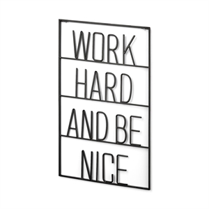 Mercana Work Hard And Be Nice Metal Wall Sign Cut-Out Typography in Black