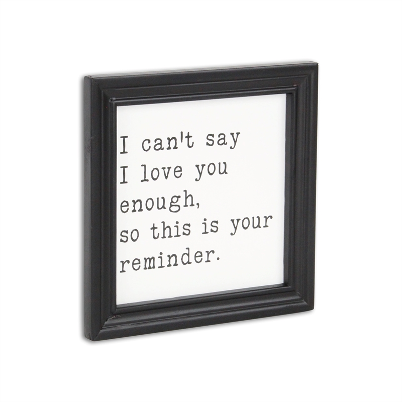 Fairgrove Square Wood Wall Sign - I can't say I love you enough