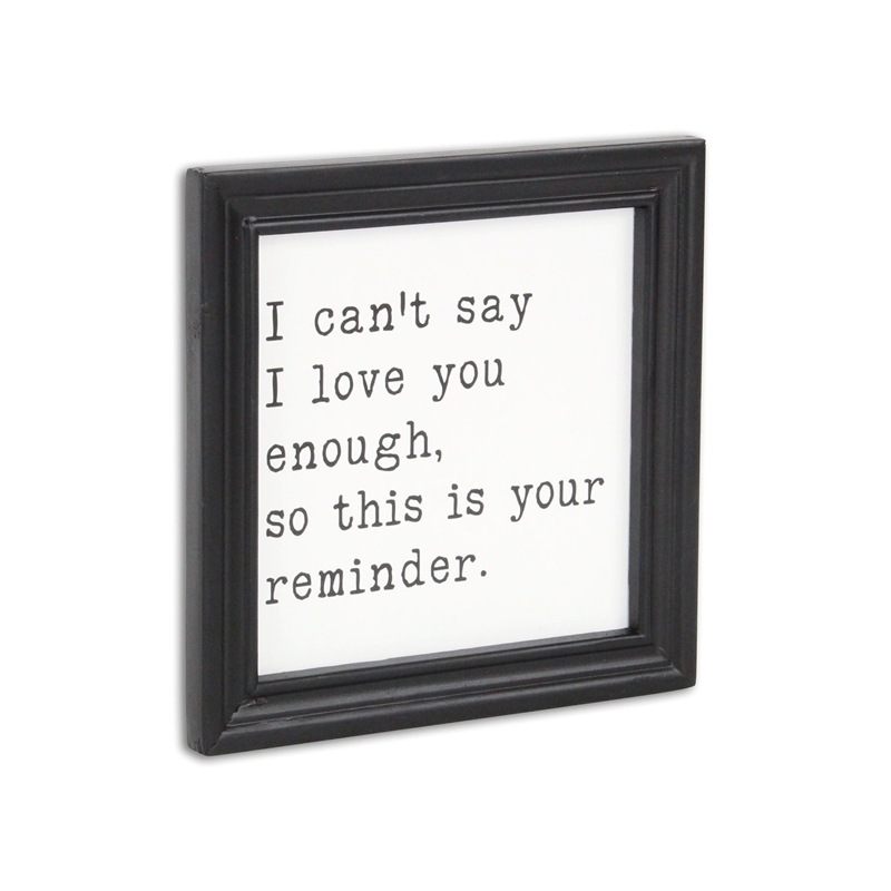 Fairgrove Square Wood Wall Sign - I can't say I love you enough