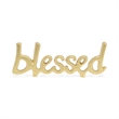 Roven Gold Cast Iron Calligraphic Blessed Table Decor