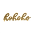 Clara hohoho Gold Cast Iron Table Sign
