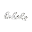 Clara hohoho Silver Cast Iron Table Sign