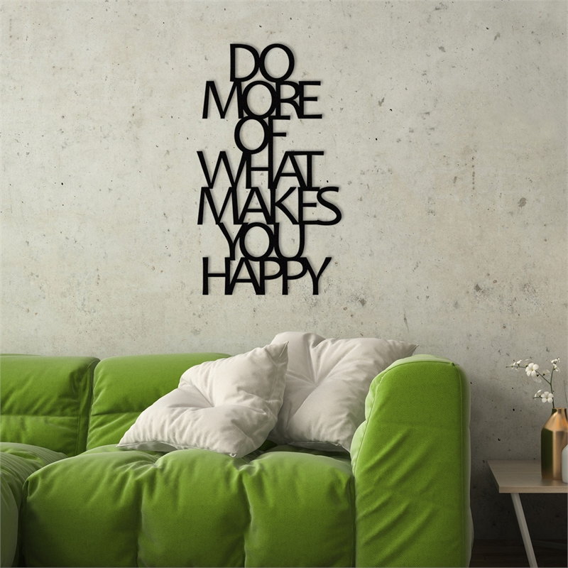 ASIR Wallity Do More Of What Makes You Happy Metal Wall Accessory in Black