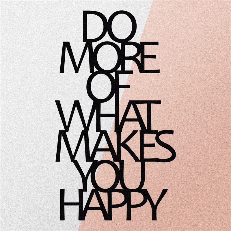 ASIR Wallity Do More Of What Makes You Happy Metal Wall Accessory in Black