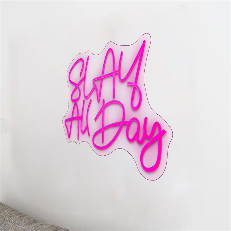 Pink Slay All Day Neon Sign - 22