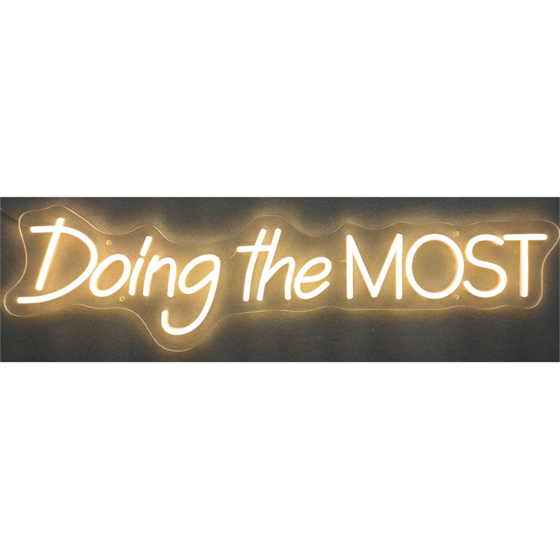 Doing the Most Neon Sign - 30