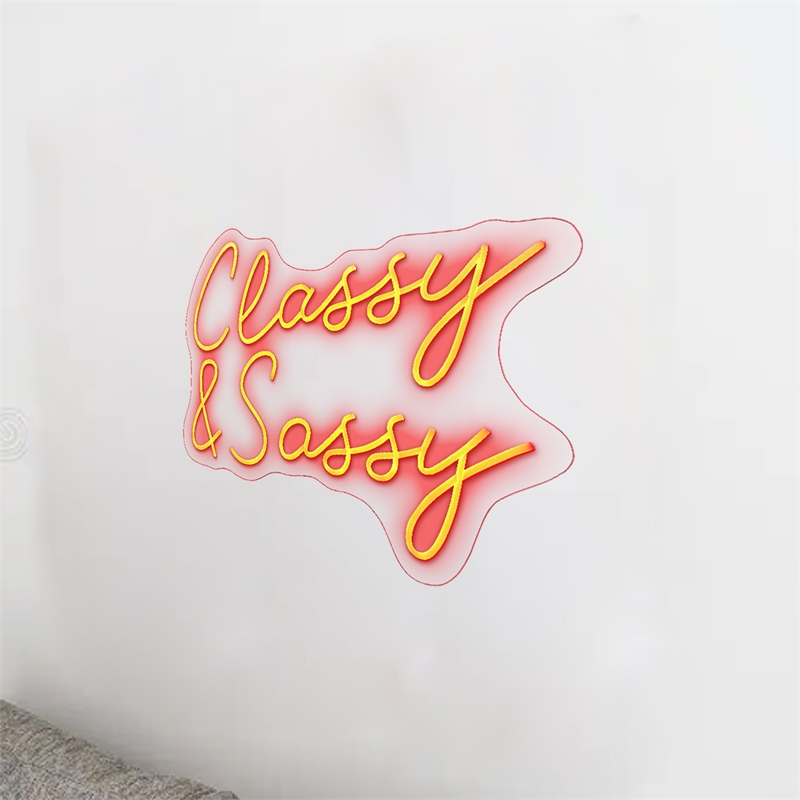 Classy & Sassy Neon Sign - 26