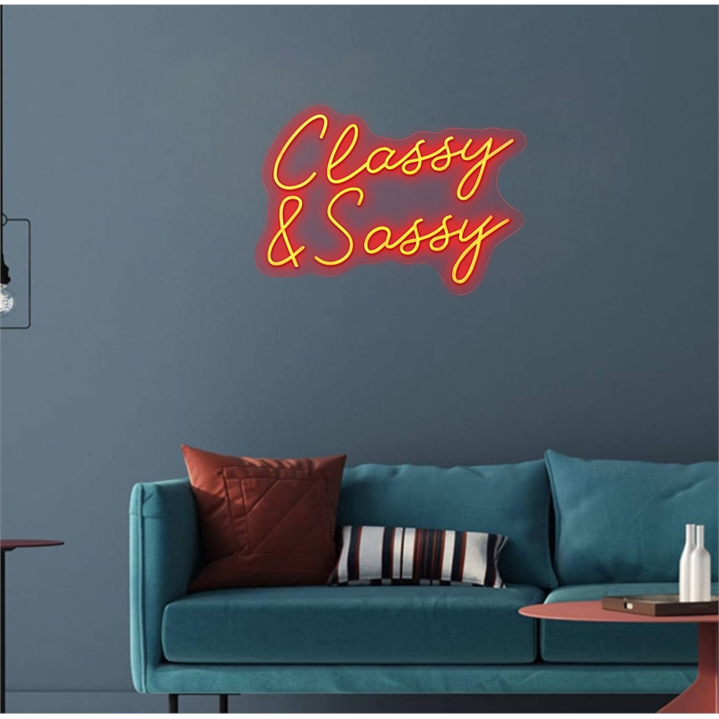 Classy & Sassy Neon Sign - 26